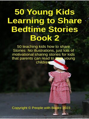 cover image of 50 Young Kids Learning to Share Bedtime Stories Book 2